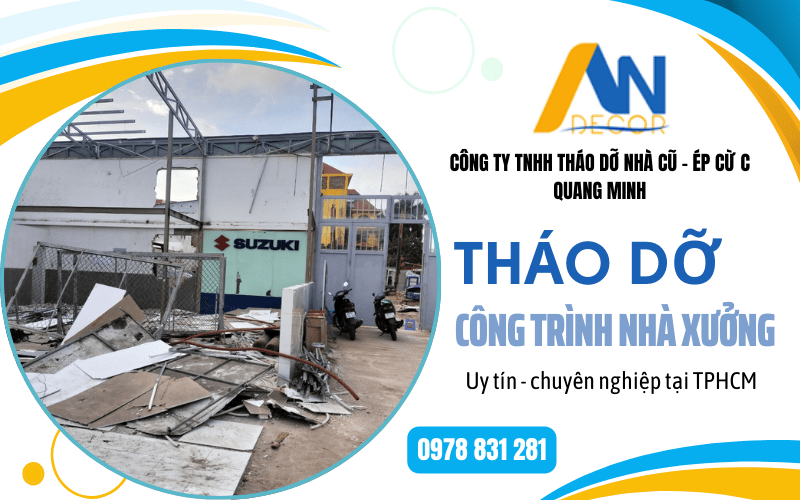 Tháo dỡ công trình nhà xưởng