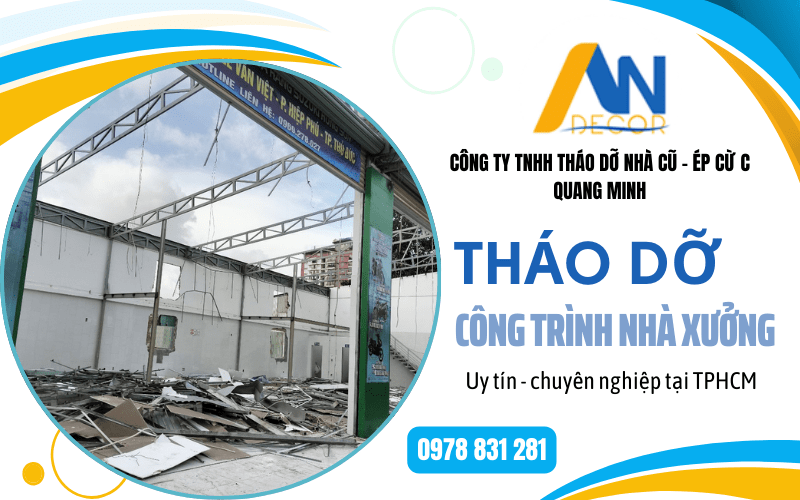 Tháo dỡ công trình nhà xưởng