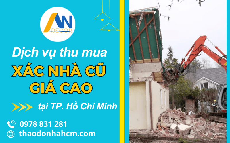 thu mua xác nhà cũ hcm giá cao