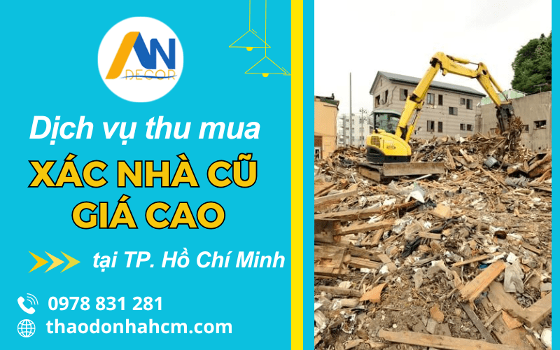 thu mua xác nhà cũ hcm giá cao