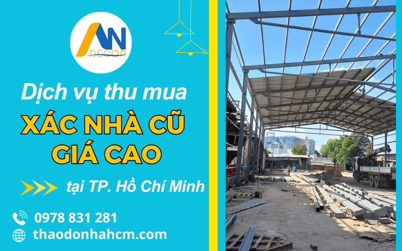 thu mua xác nhà cũ hcm giá cao